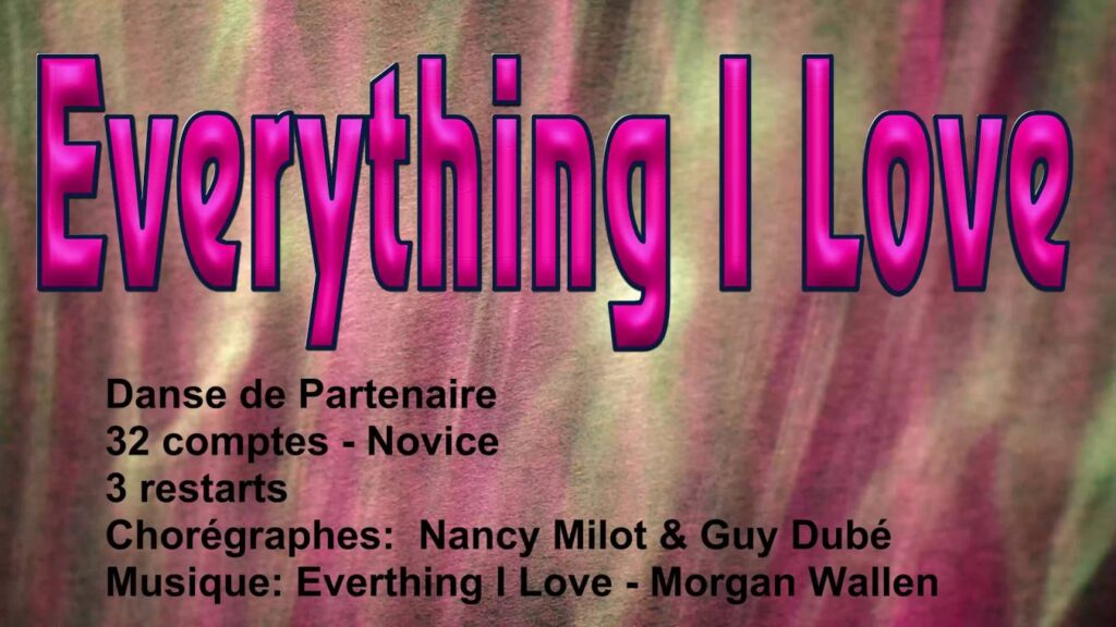 Everything I Love