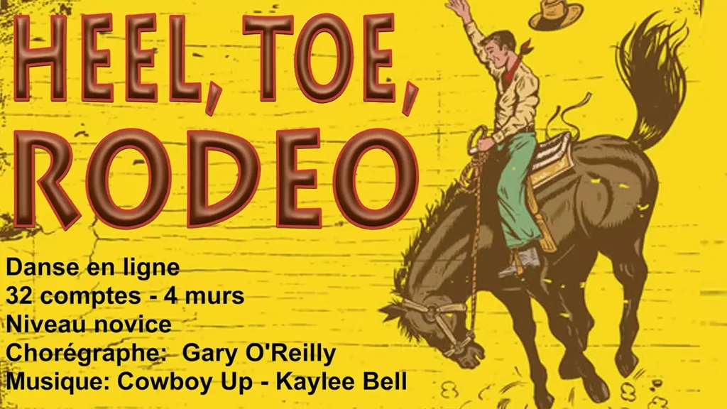 Heel, Toe, Rodeo