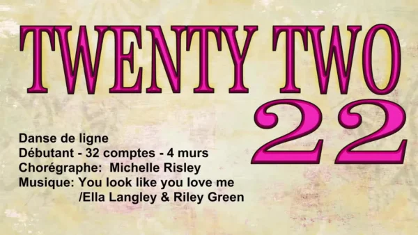 Twenty Two