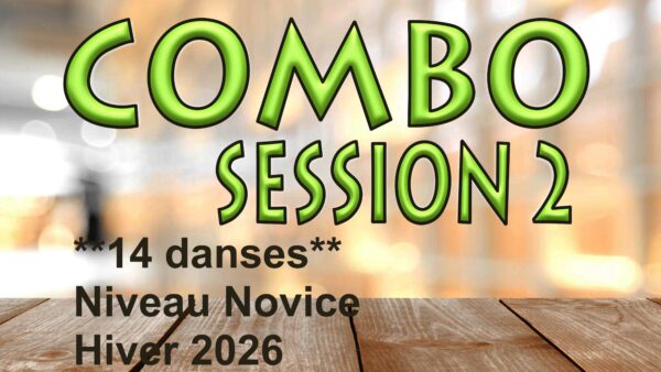 COMBO - Session 2 - Hiver 2026